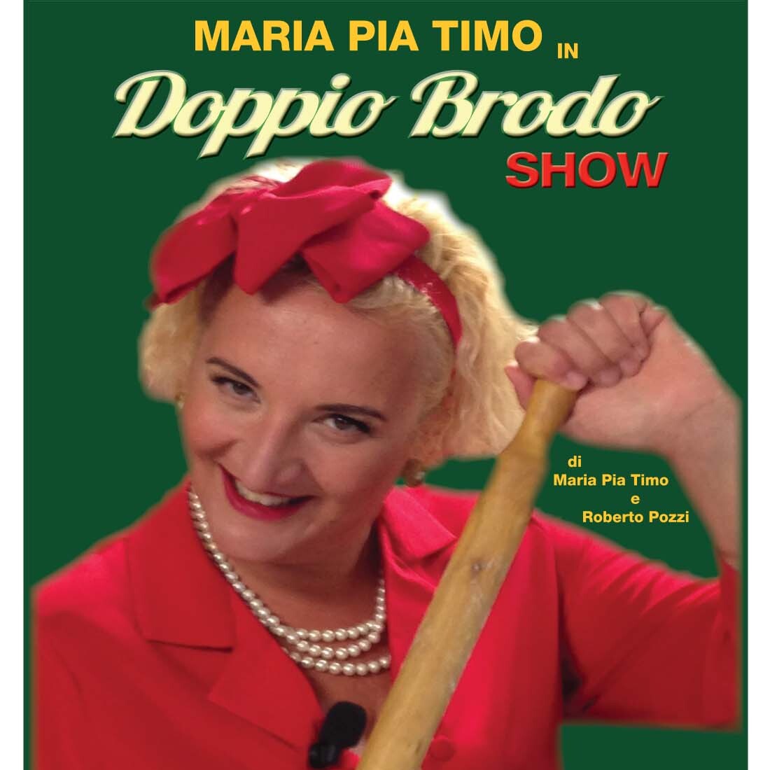 DOPPIO BRODO SHOW